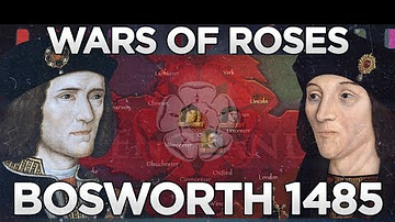 Battle of Bosworth 1485 CE - Wars of the Roses DOCUMENTARY