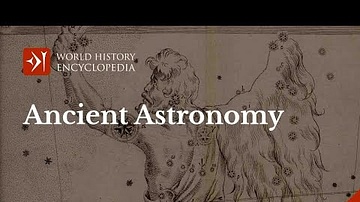 The History of Astronomy in the Ancient World