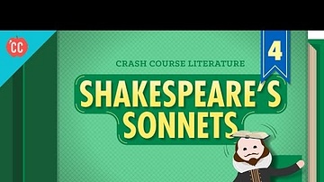 Shakespeare's Sonnets: Crash Course Literature 304